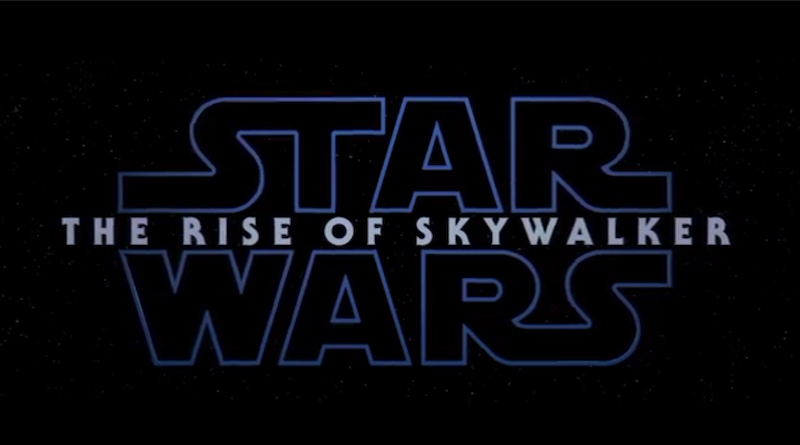Star Wars Episode IX titled The Rise of Skywalker